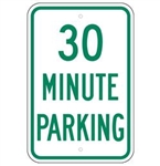 30 MINUTE PARKING Sign - 12 X 18 – Reflective .080 Aluminum, visible day or night. Top and Bottom mounting holes.