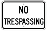 Reflective NO TRESPASSING Sign - 12 X 18 – .080 Aluminum, visible day or night. Top and Bottom mounting holes.