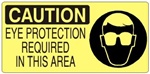 CAUTION EYE PROTECTION REQUIRED IN THIS AREA (Picto) Sign, Choose from 5 X 12 or 7 X 17 Pressure Sensitive Vinyl, Plastic or Aluminum.