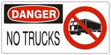 DANGER NO TRUCKS (w/graphic) Sign, Choose from 5 X 12 or 7 X 17 Pressure Sensitive Vinyl, Plastic or Aluminum.