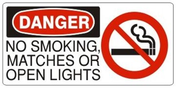 DANGER NO SMOKING, MATCHES OR OPEN LIGHTS (w/graphic) Sign, Choose from 5 X 12 or 7 X 17 Pressure Sensitive Vinyl, Plastic or Aluminum.