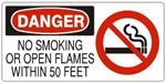 DANGER NO SMOKING OR OPEN FLAMES WITHIN 50 FEET (w/graphic) Sign, Choose from 5 X 12 or 7 X 17 Pressure Sensitive Vinyl, Plastic or Aluminum.