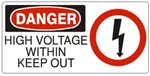 DANGER HIGH VOLTAGE WITHIN KEEP OUT (w/graphic) Sign, Choose from 5 X 12 or 7 X 17 Pressure Sensitive Vinyl, Plastic or Aluminum.