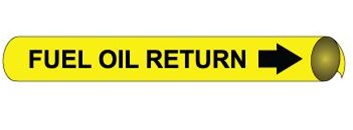 Fuel Oil Return Pre-coiled and Strap On Pipe Markers - Available in 8 Sizes