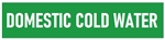Self-Adhesive, DOMESTIC COLD WATER, Pipe Marker - Choose from 5 Sizes