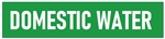 Green Self-Adhesive, DOMESTIC WATER, Pipe Marker - Choose from 5 Sizes