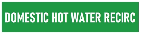 Self-Adhesive, DOMESTIC HOT WATER RECIRCULATION, Pipe Marker - Choose from 5 Sizes