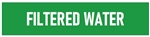 Self-Adhesive, FILTERED WATER, Pipe Marker - Choose from 5 Sizes