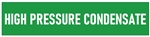 Green Self-Adhesive, HIGH PRESSURE CONDENSATE, Pipe Marker - Choose from 5 Sizes