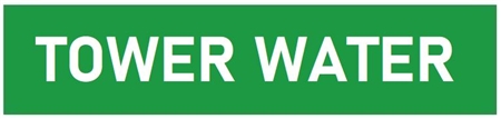 Self-Adhesive, TOWER WATER, Pipe Marker - Choose from 5 Sizes