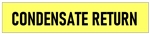 Self-Adhesive, CONDENSATE RETURN, Pipe Marker - Choose from 5 Sizes