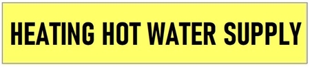 Yellow Self-Adhesive, HEATING HOT WATER SUPPLY, Pipe Marker - Choose from 5 Sizes