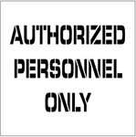 AUTHORIZED PERSONNEL ONLY - Floor Marking Stencil - 24 x 24