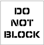 DO NOT BLOCK - Floor Marking Stencil - 24 x 24