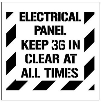 ELECTRICAL PANEL KEEP 36 INCHES CLEAR AT ALL TIMES - Floor Marking Stencil - 24" x 24"