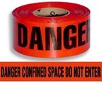 Danger Confined Space Do Not Enter Barricade Tape - 3 in. X 1000 ft. Rolls - Durable 3 mil Polyethylene