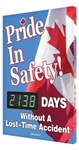 Canadian Flag Background Take Pride In Safety, Lost Time Accident Auto Count, Digital Safety Score Board, 28 X 20, Aluminum Frame