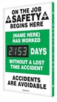 Semi Custom Track Days  Worked Without A Lost Time Accident Digital Safety Scoreboard, 28 X 20, Aluminum