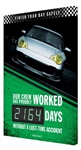 Finish Your Day Safely, Our Crew Has Proudly Worked XXX Days Without A Lost Time Accident Digital Safety Scoreboard, Track of Accident Free Days, 28 X 20, Aluminum