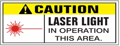 Caution Laser Light In Operation This Area, Safety Banner - Reinforced vinyl Banner use indoor or outdoor, Choose 2 ft x 5 ft or 4 ft x 10 ft