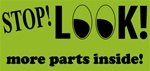 Stop Look More Parts Inside, 2 X 4-1/4 Pressure sensitive paper labels 500/roll