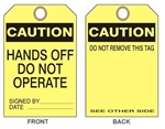 CAUTION HANDS OFF DO NOT OPERATE TAG - Available in Card Stock or Rigid Vinyl