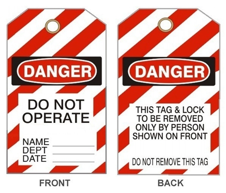 DANGER DO NOT OPERATE LOCKOUT Tags - 6" X 3" Choose from Rigid Vinyl or Card Stock