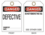 DANGER DEFECTIVE DO NOT REMOVE THIS Tag - Available in Card stock or Rigid Vinyl
