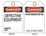 DANGER DEFECTIVE EQUIPMENT - Accident Prevention Tags - 6" X 3" Choose from Card Stock or Rigid Vinyl