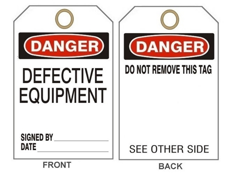 DANGER DEFECTIVE EQUIPMENT - Accident Prevention Tags - 6" X 3" Choose from Card Stock or Rigid Vinyl
