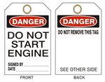 Accident Prevention DANGER DO NOT START ENGINE Tags - 6" X 3" Card Stock or Rigid Vinyl