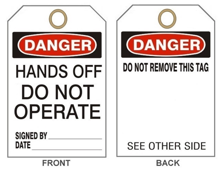 DANGER HANDS OFF DO NOT OPERATE - Available in Card Stock or Rigid Vinyl