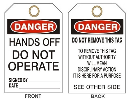 DANGER HANDS OFF DO NOT OPERATE Accident Prevention Tags - 6" X 3" Card Stock or Rigid Vinyl