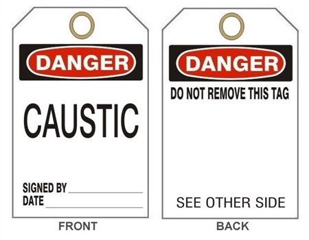DANGER CAUSTIC - Accident Prevention Tags - 6" X 3" Choose from Card Stock or Rigid Vinyl
