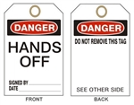 DANGER HANDS OFF Accident Prevention Tags - 6" X 3" Choose from Card Stock or Rigid Vinyl