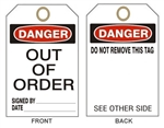 DANGER OUT OF ORDER - Accident Prevention Tags - 6" X 3" Choose from Card Stock or Rigid Vinyl
