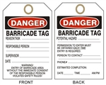 DANGER BARRICADE  Potential Hazard Tags - 6" X 3" Choose from Card Stock or Rigid Vinyl