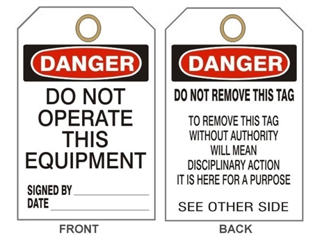 DANGER DO NOT OPERATE THIS EQUIPMENT - Accident Prevention Tags - 6" X 3" Card Stock or Rigid Vinyl