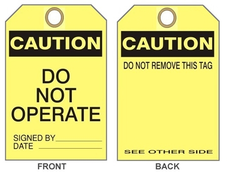 CAUTION DO NOT OPERATE - Accident Prevention Tag - 6" X 3" Card Stock or Vinyl