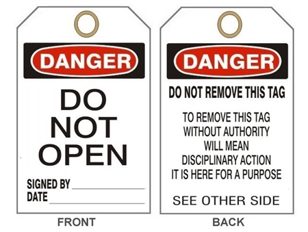 DANGER DO NOT OPEN, Accident Prevention Tag - 6" X 3" Choose from Card Stock or Rigid Vinyl