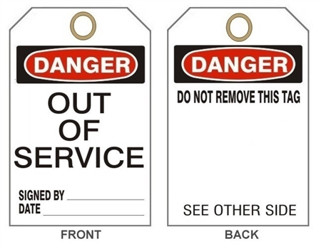 DANGER OUT OF SERVICE - Accident Prevention Tags - 6" X 3" Choose from Card Stock or Rigid Vinyl