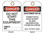 DANGER DO NOT START THIS EQUIPMENT - Accident Prevention Tags - 6" X 3" Choose from Card Stock or Rigid Vinyl