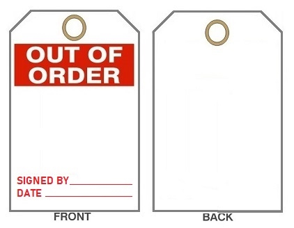 OUT OF ORDER Tags - 6" X 3" Choose from Card Stock or Rigid Vinyl