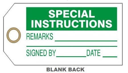 SPECIAL INSTRUCTIONS TAG - 6" X 3" Available in Card Stock or Rigid Vinyl