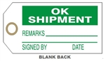 OK TO SHIP TAG - Available in Card Stock or Rigid Vinyl