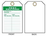 TEST RECORD, Maintenance Tag - Last Test Date & Next Test Record - 6" X 3" Choose from Rigid Vinyl or Card Stock