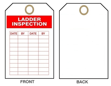 LADDER INSPECTION TAG - 6" X 3" Choose from Card Stock or Rigid Vinyl