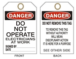 DANGER DO NOT OPERATE ELECTRICIANS AT WORK - Accident Prevention Tags - 6" X 3" Choose Card Stock or Rigid Vinyl