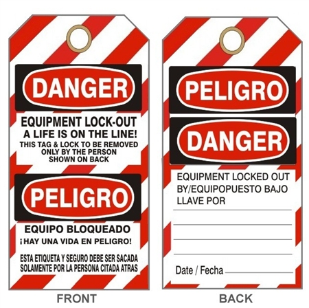 DANGER  EQUIPMENT A LIFE ON THE LINE, LOCK-OUT Tag - Bilingual Lock Out Tags - 6" X 3" Choose Card Stock or Rigid Vinyl