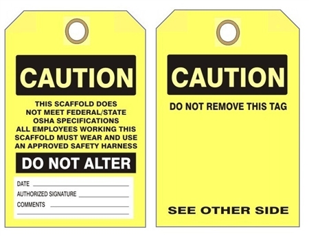 Caution This Scaffold Does Not Meet Federal/State OSHA Specifications Inspection Tags - Choose from Card Stock or Rigid Vinyl